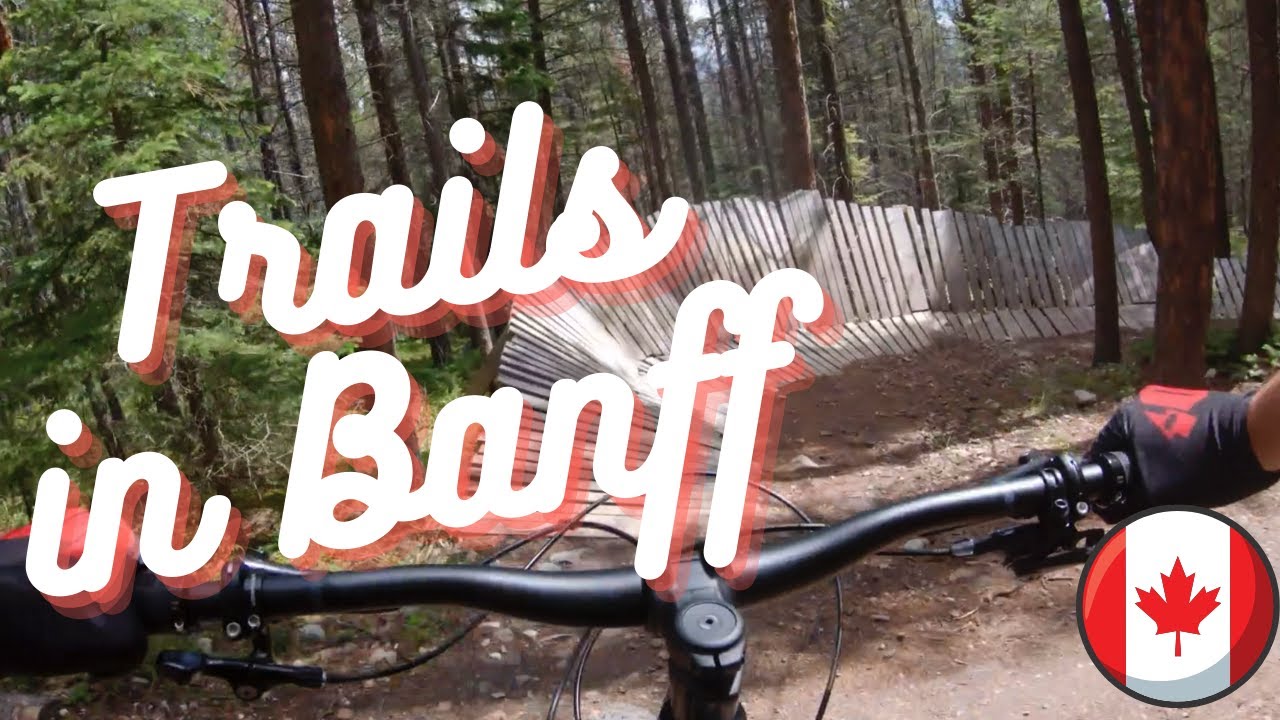 Topp Notch & Star Wars // Trails in Banff, Alberta