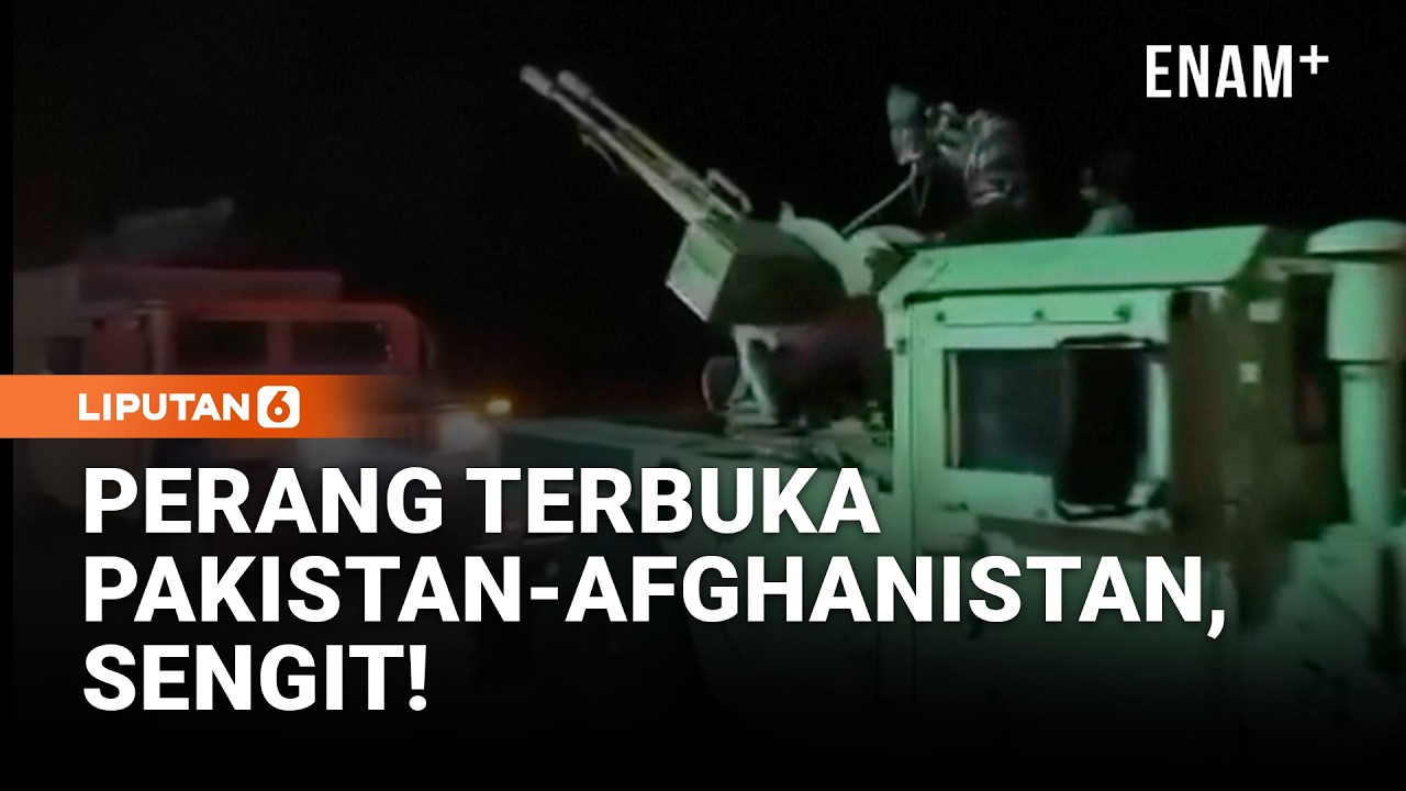 Afghanistan Klaim Rebut 17 Pos Militer Pakistan Di Perbatasan | Liputan6