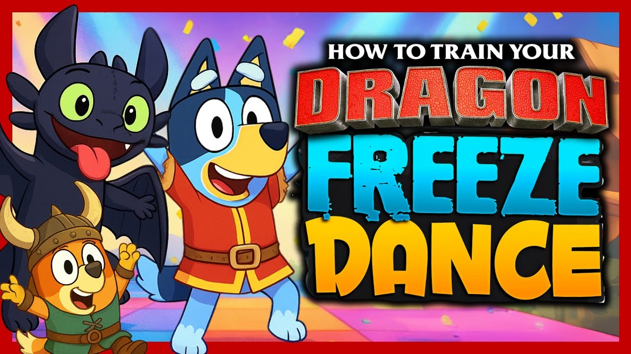 🐉 Bluey&rsquo;s Viking Freeze Dance ❄️🎉How to train your Dragon Brainbreak🐲Just Dance with Toothless!