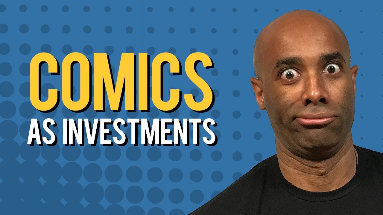 Comics as Investments: Why I Like Them