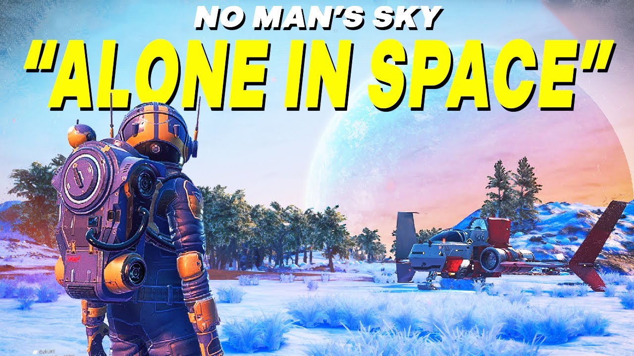 Playing No Man&rsquo;s Sky&hellip; for the First Time