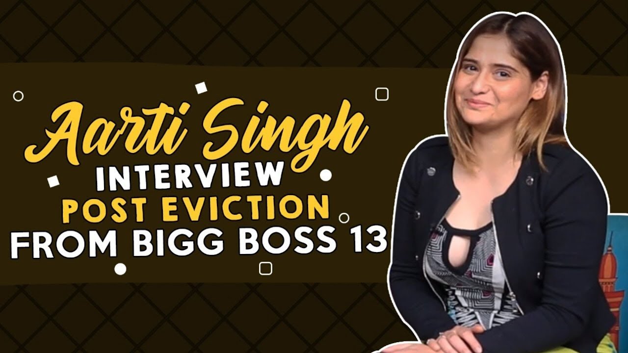 Bigg Boss 13, Aarti Singh: ‘After Himanshi, Asim Was Sleeping Holding Her Cough Syrup!’ | SpotboyE