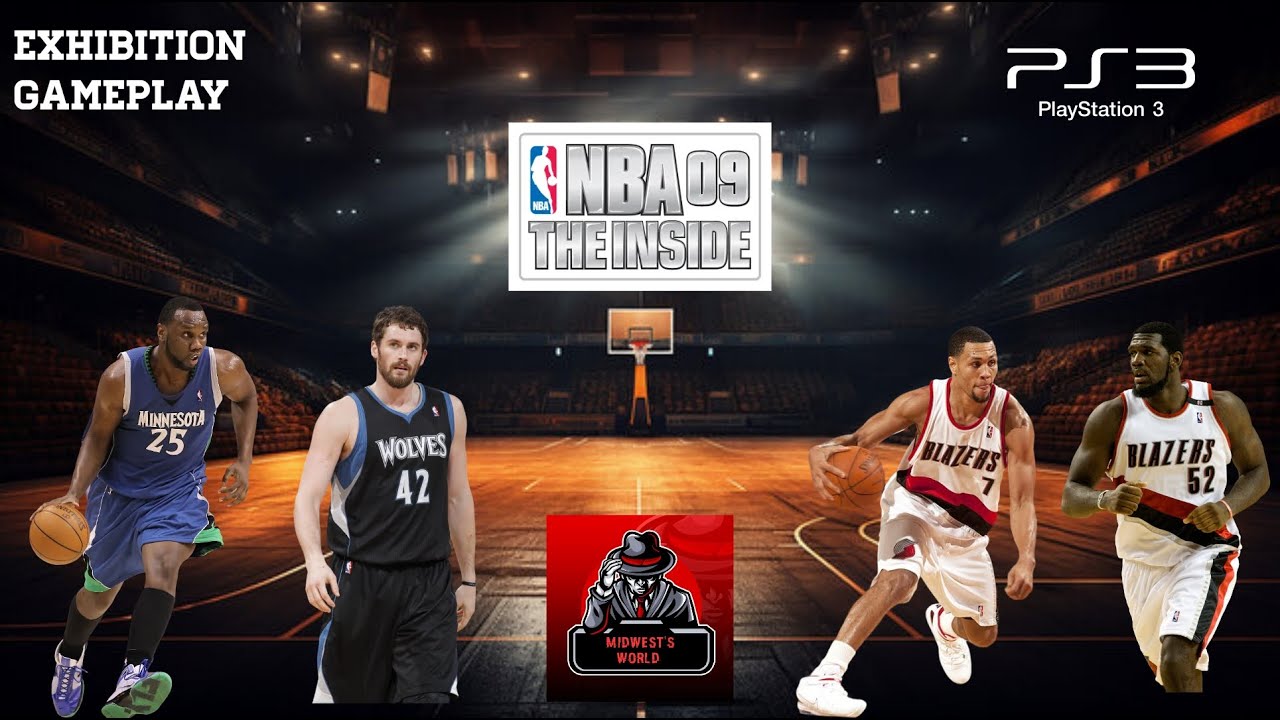 NBA 09: The Inside Gameplay |PS3| With Commentary |TWolves vs Blazers|