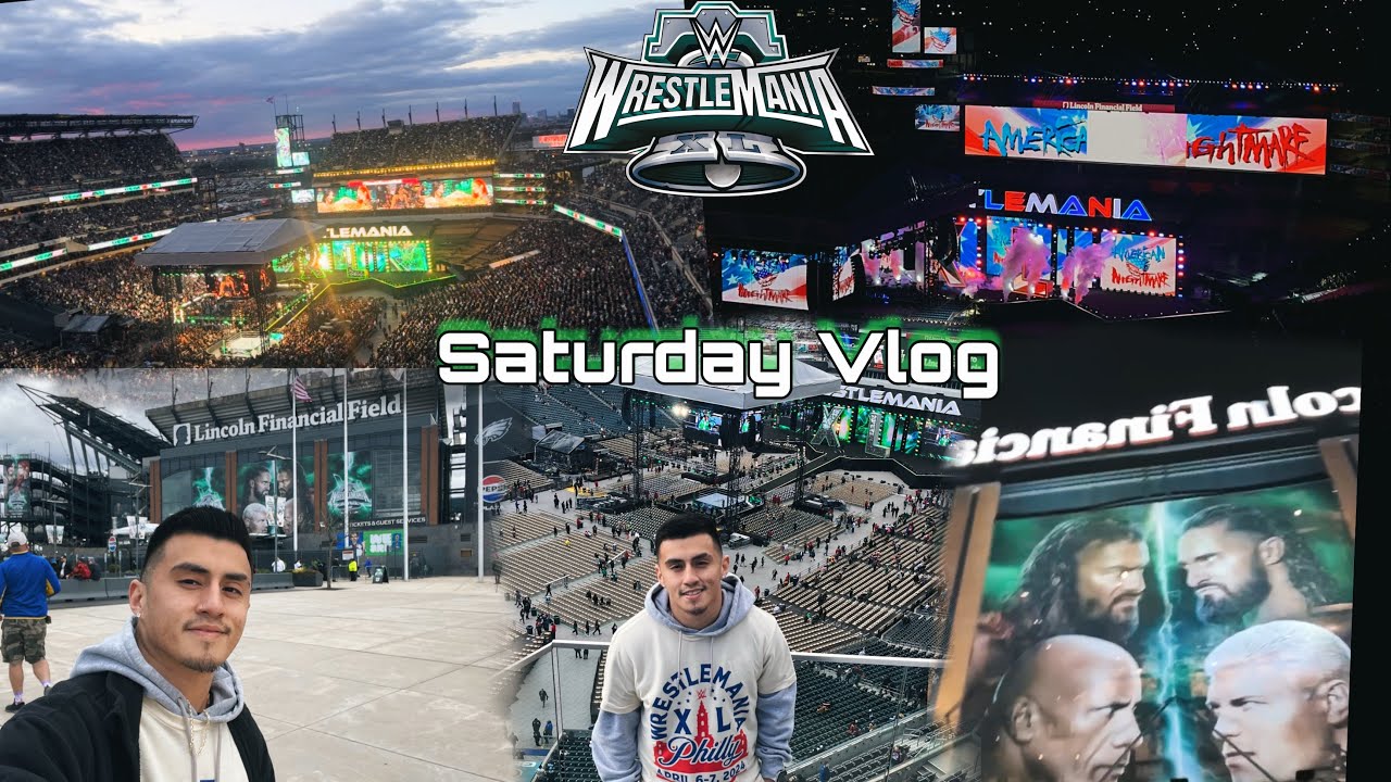 First Ever WrestleMania - WWE WrestleMania XL Philadelphia PA April 6th 2024 Saturday Vlog
