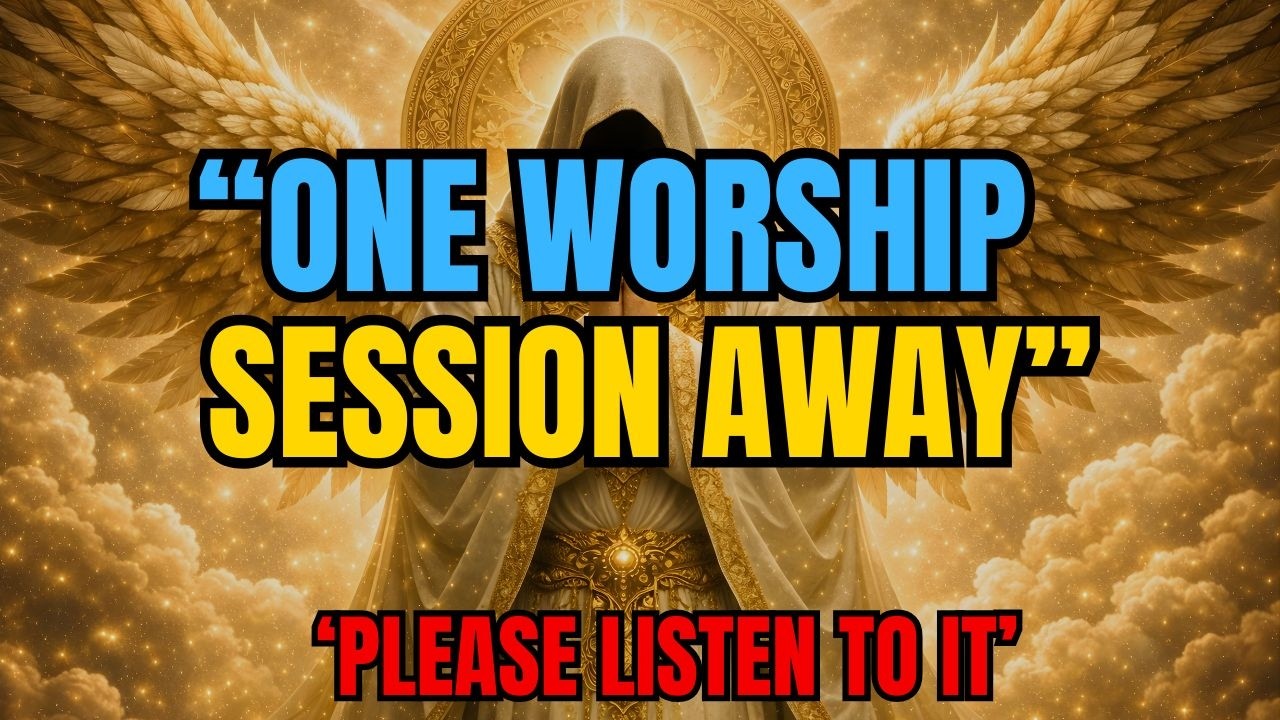 Chosen One  You're One Worship Session Away From Your Breakthrough — God Is Waiting 🙌