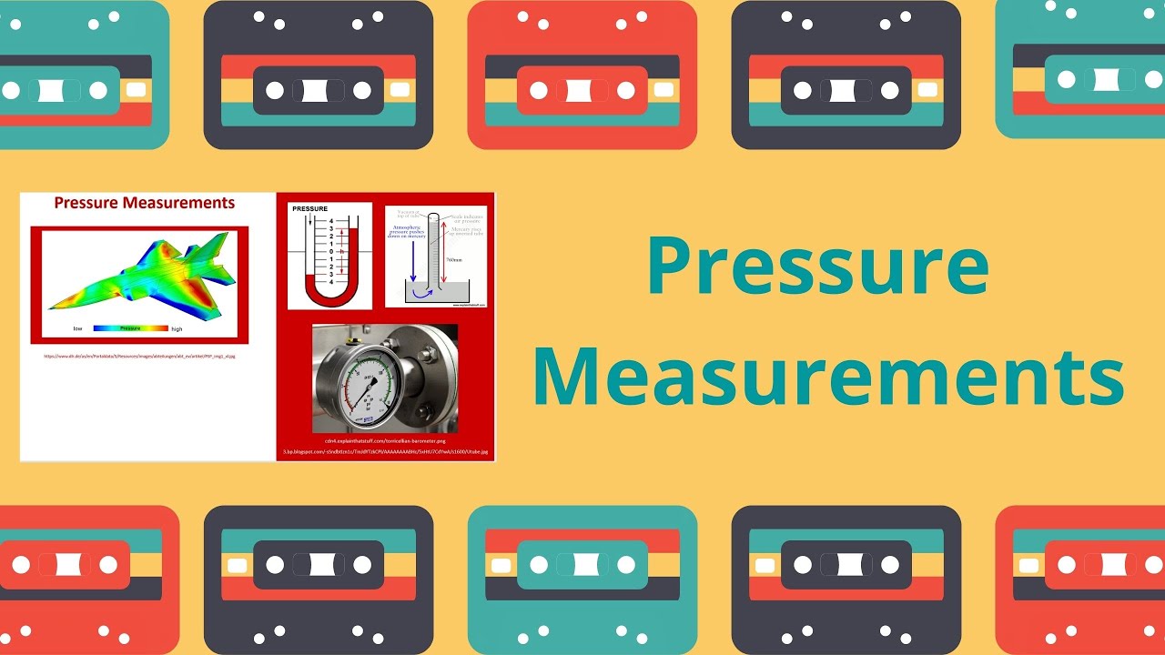 Pressure Measurements    قياس الضغط