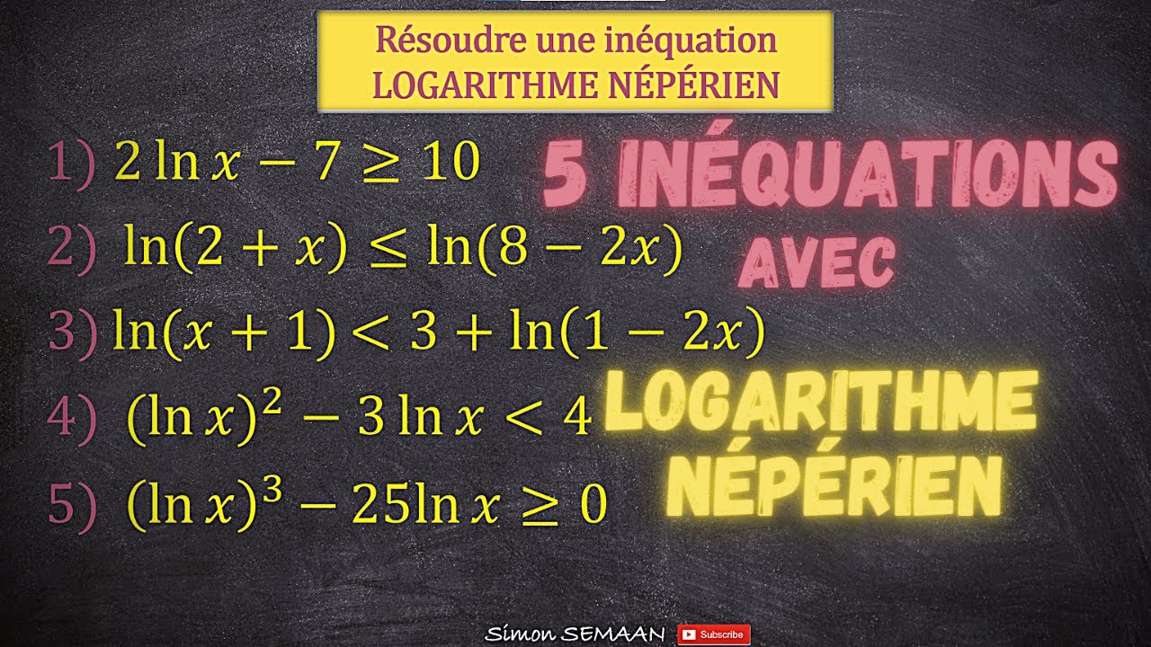 Résoudre une Inéquation contenant des logarithmes népériens - Exercices Corrigés - BAC Terminale