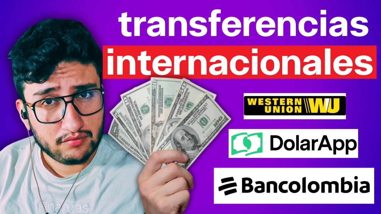 Probe Todas Las Formas De Recibir Transferencias Internacionales en Colombia y ESTA ES LA MEJOR
