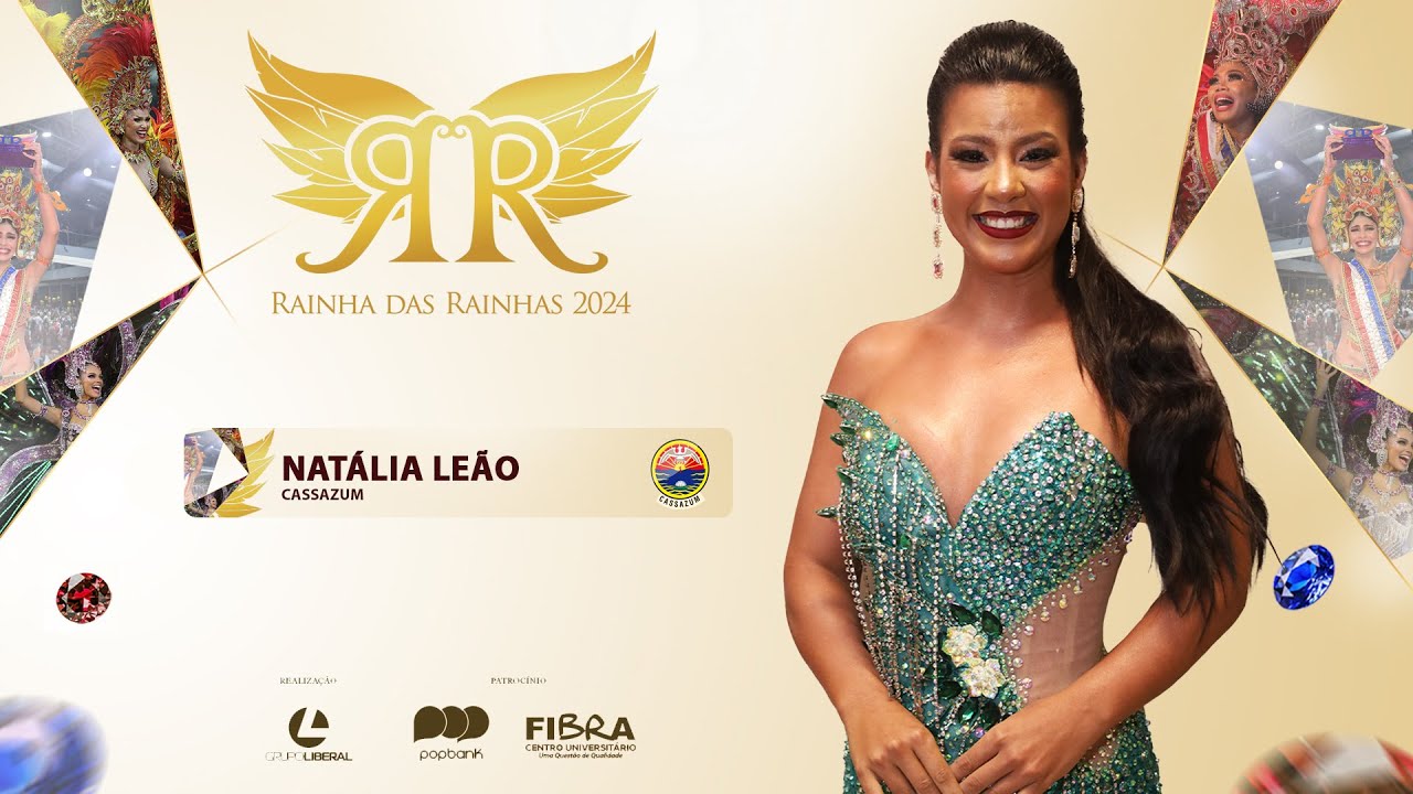 Rainha das Rainhas 2024: desfile completo da candidata NATÁLIA LEÃO DO CASSAZUM