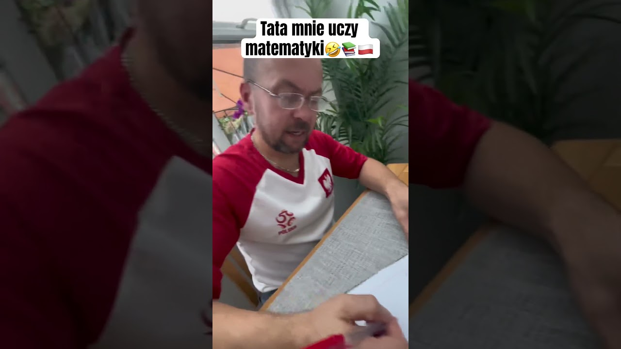 Tata mnię uczy matematyki🤣📚🇵🇱 #dlaciebie #dlacb #polska