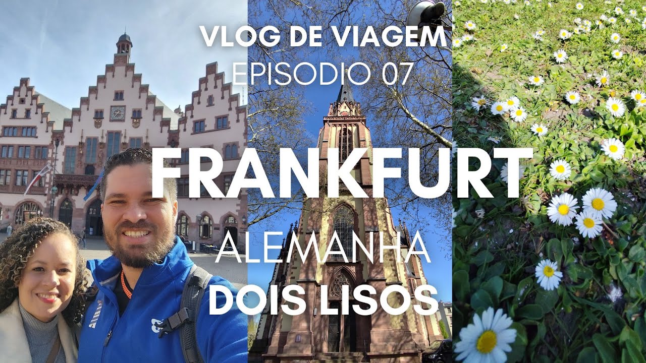 Vlog de viagem - FRANKFURT NA ALEMANHA: A CIDADE QUE VAI TE SURPREENDER!