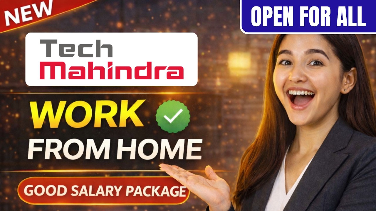 🔴Tech Mahindra Work from Home Job 2026 |  Open for all | New Hiring 2026