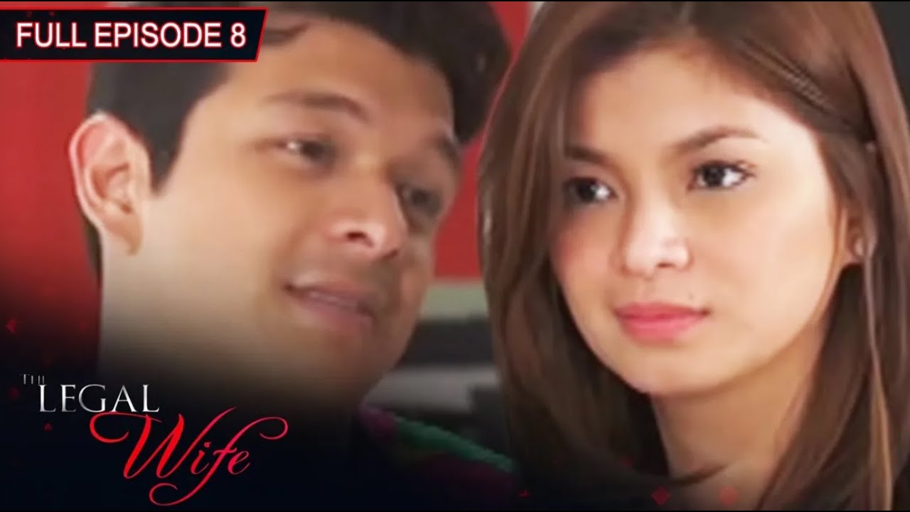 Full Episode 8 | The Legal Wife