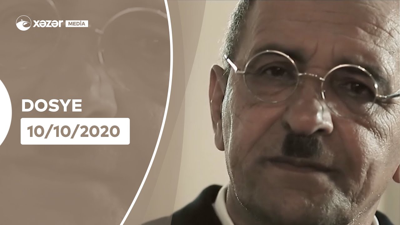 Dosye - Əzim Əzimzadə 10.10.2020