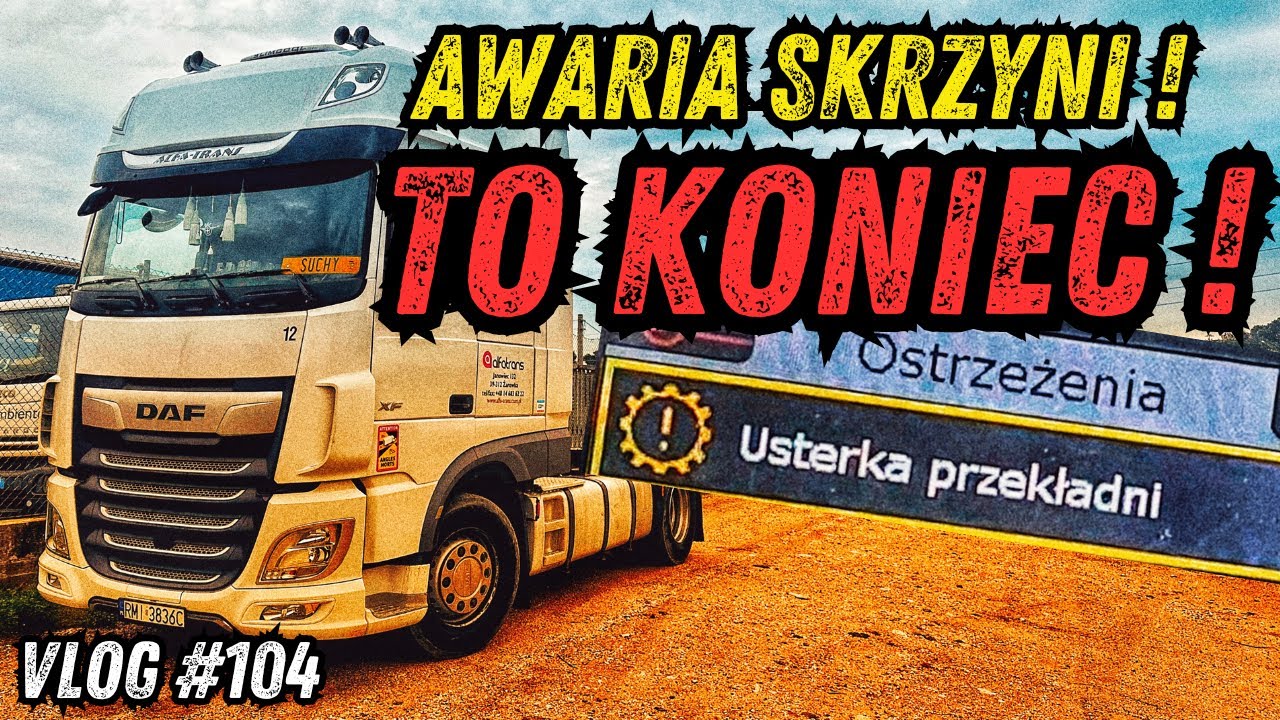 😱 AWARIA SKRZYNI !! 😱TO KONIEC 😣 Vlog #104