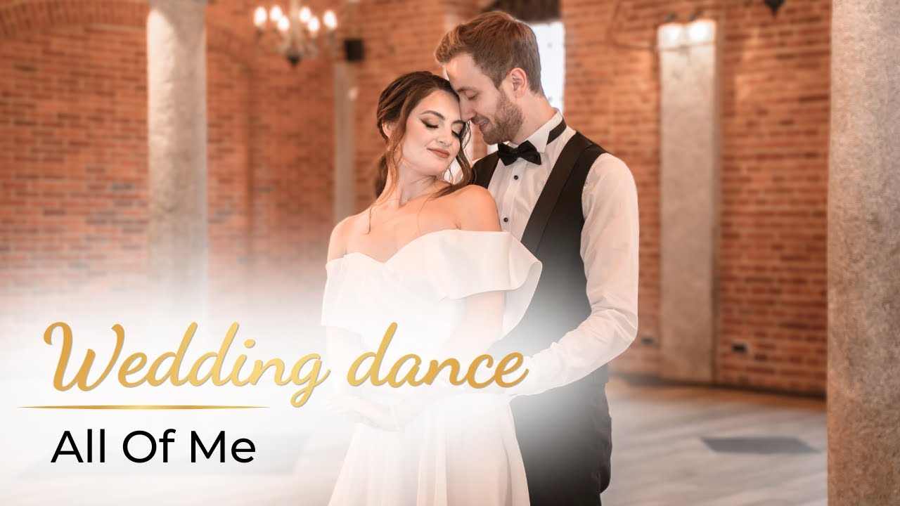 All of me - John Legend 💖 Свадебный танец ОНЛАЙН | первый танец