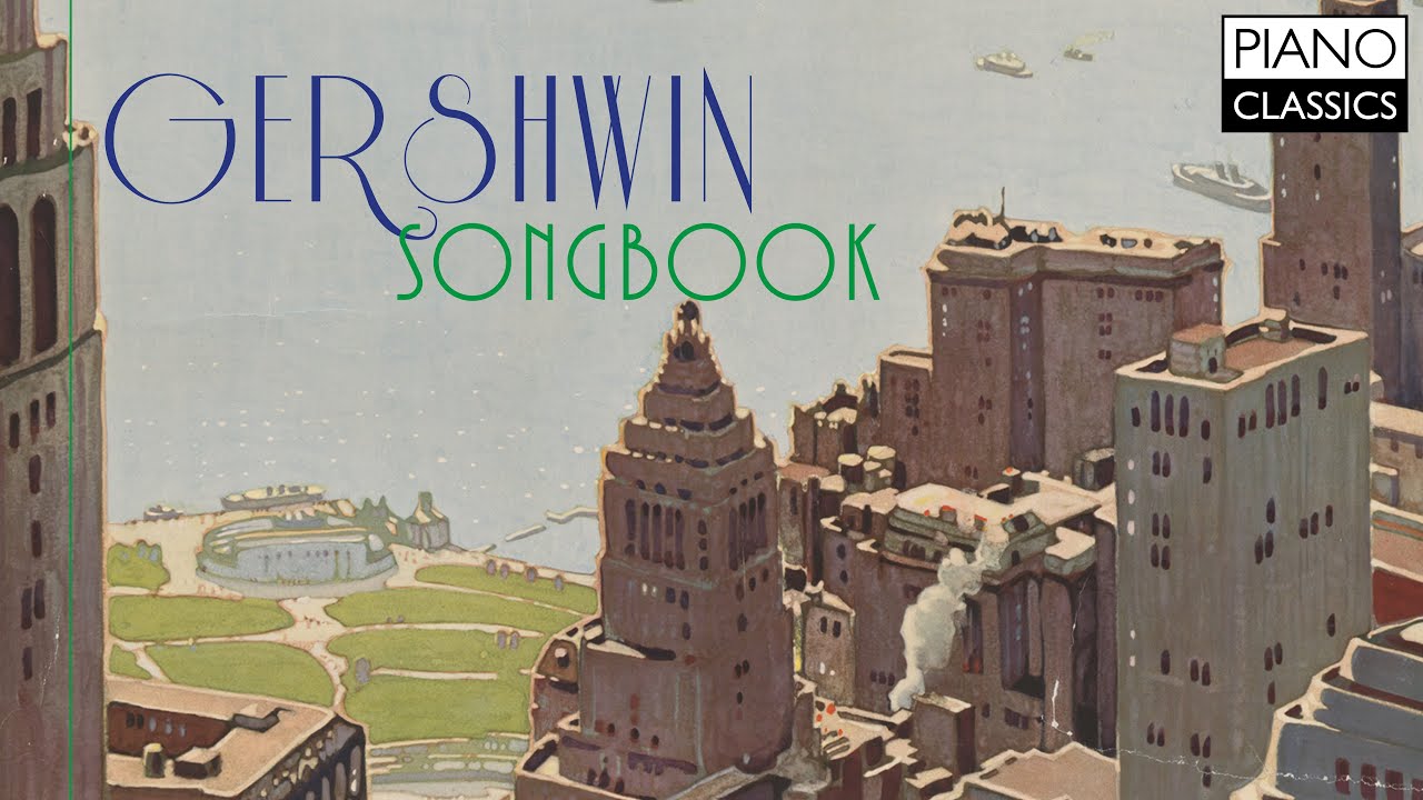 Gershwin: Complete Songbook for Piano