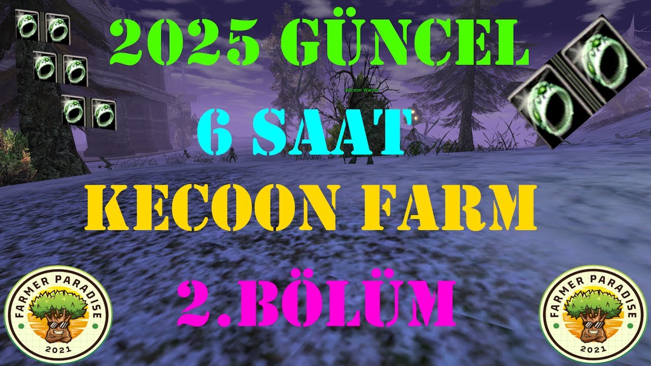 2025 GÜNCEL 6 SAAT KECON FARM 2.BÖLÜM #knightonline #knightonlinefarm