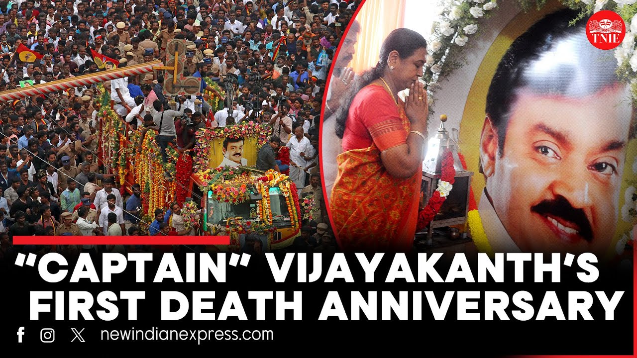 First death anniversary of DMDK leader and actor Vijayakanth held in Chennai | Vijayakanth memorial