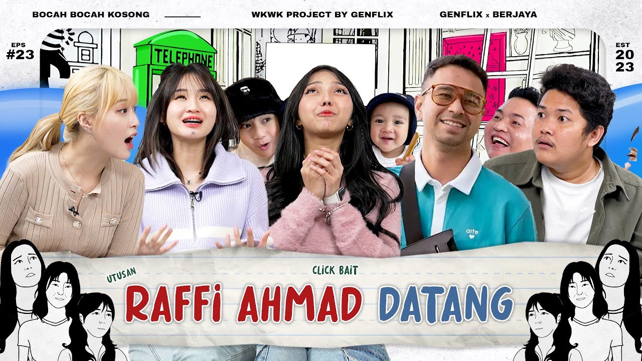 BBK EP. 23 | SPESIAL RAFFI AHMAD❕ (BONGKAR KEBAIKAN KELUARGA RANS VERSI OMNYA CIPUNG ALIAS MERRY)