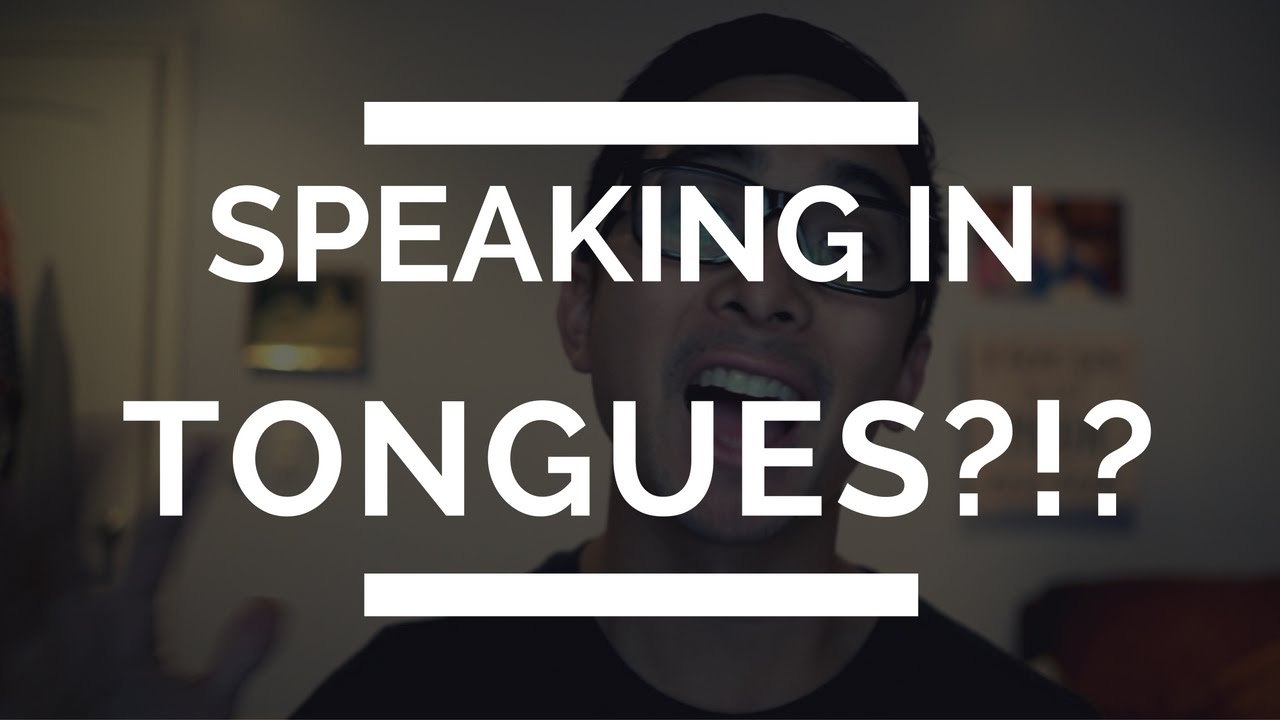 What Does the Bible Say About Speaking in Tongues? | Speaking in Tongues