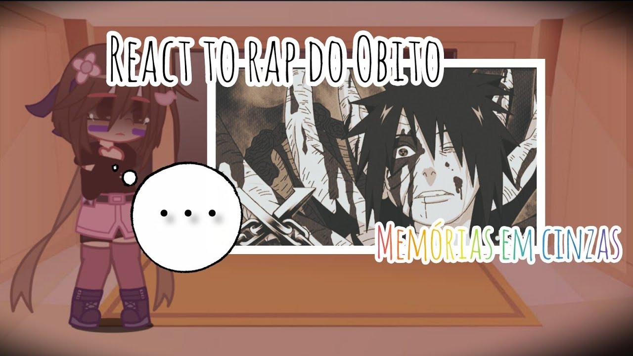 Time Minato reagindo ao rap do Obito |Memórias em cinzas| -Nexus-