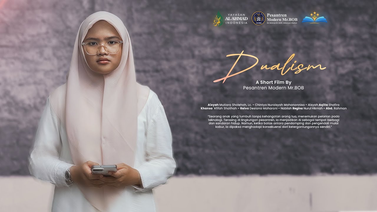DUALISM SHORT MOVIE I PESANTREN MODERN Mr.BOB