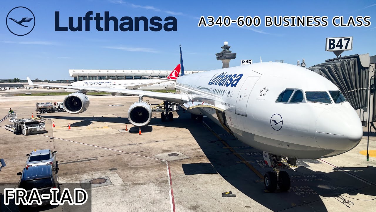 Lufthansa Airbus A340-600 Business Class Review | Frankfurt (FRA) - Washington Dulles (IAD)