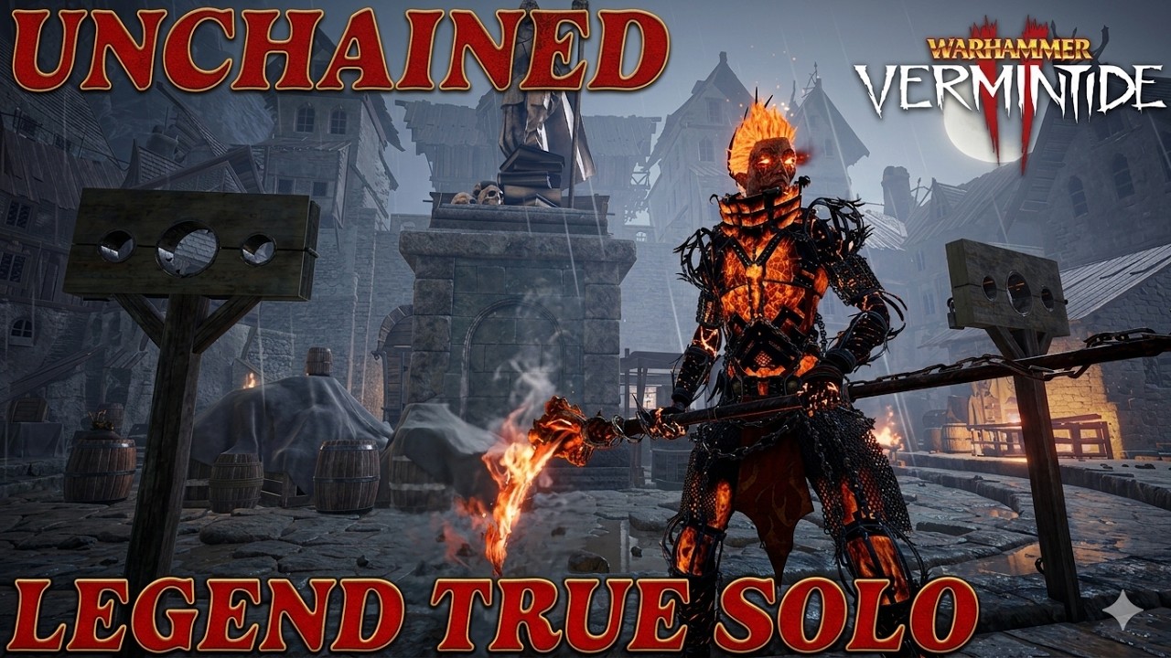 Screaming Bell - Unchained - Legend True solo - Ensorceled Reaper/Bolt - Warhammer Vermintide 2