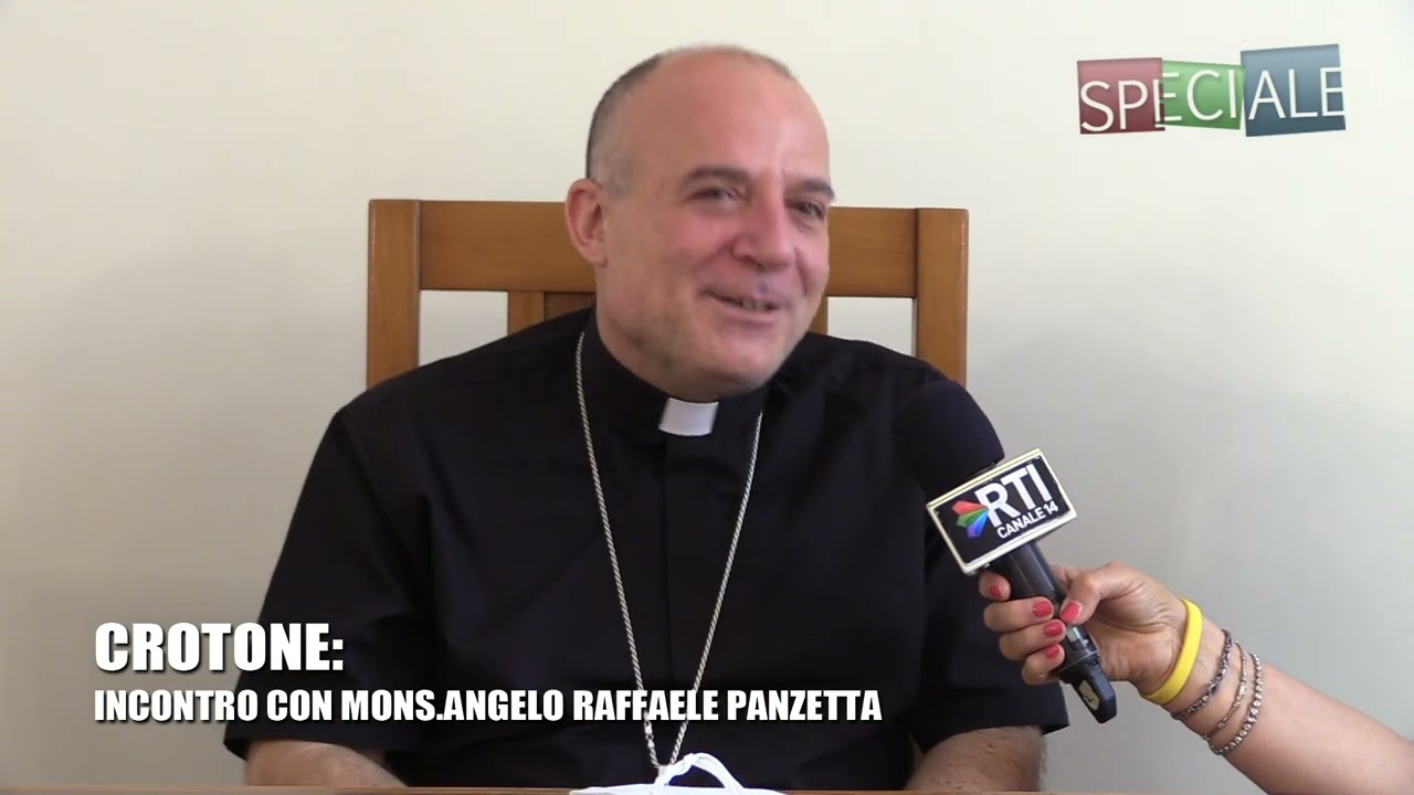 SPECIALE: INCONTRO CON MONS. ANGELO RAFFAELE PANZETTA
