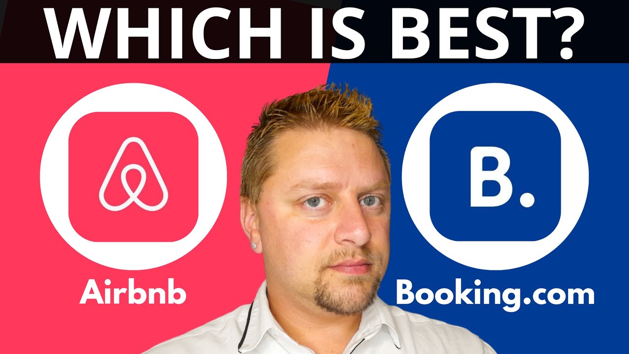 Airbnb vs Booking.com for Hosts | Which is Best? 2025