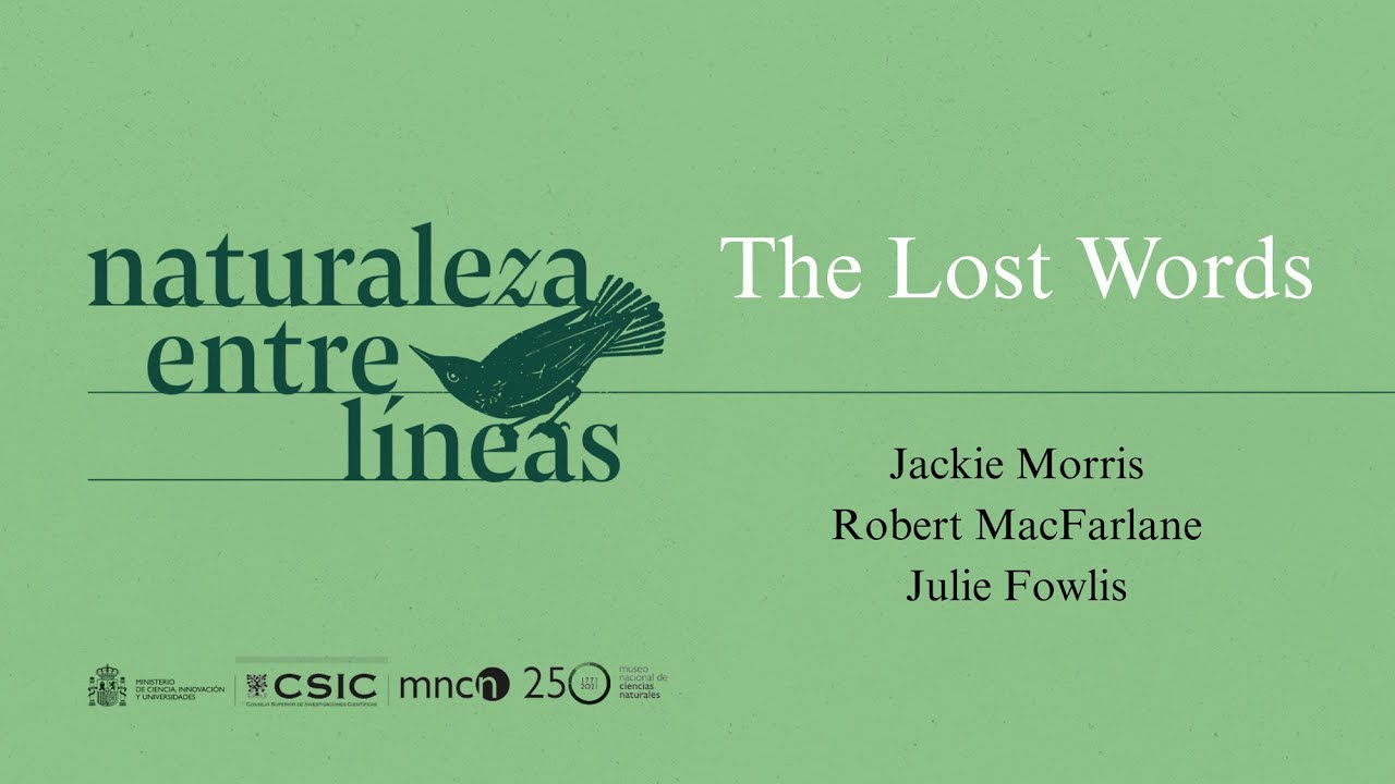 The Lost Words - Jackie Morris, Robert MacFarlane y Julie Fowlis