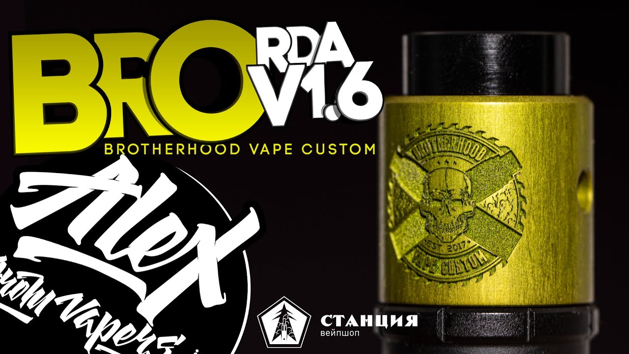 BRO RDA V1.6 l by BROTHERHOOD VAPE CUSTOM l from Stancia l Alex VapersMD review 🚭🔞