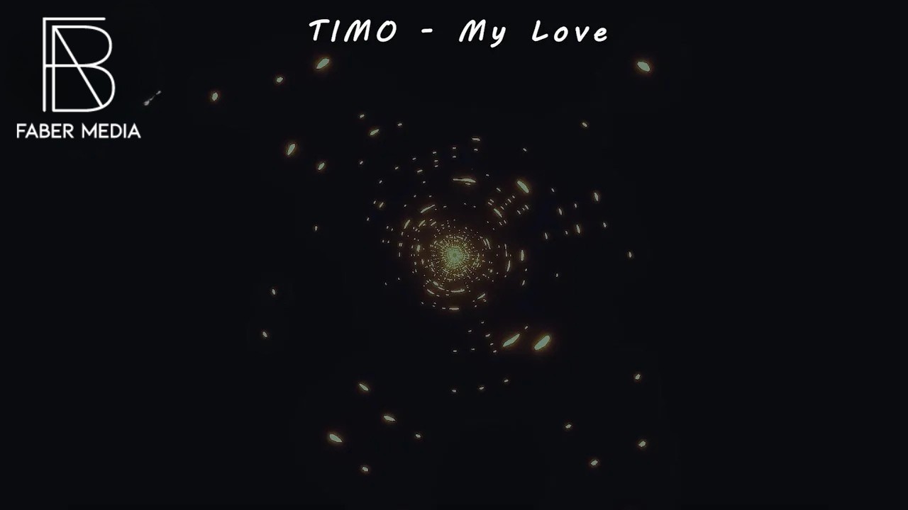 TIMO - MY LOVE