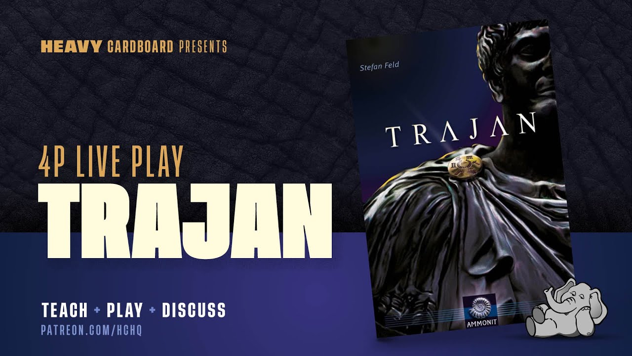 Trajan - 4p Teaching, Play-through, & Roundtable by Heavy Cardboard