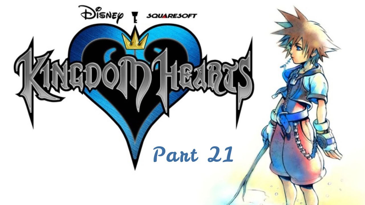 Kingdom Hearts - Part 21