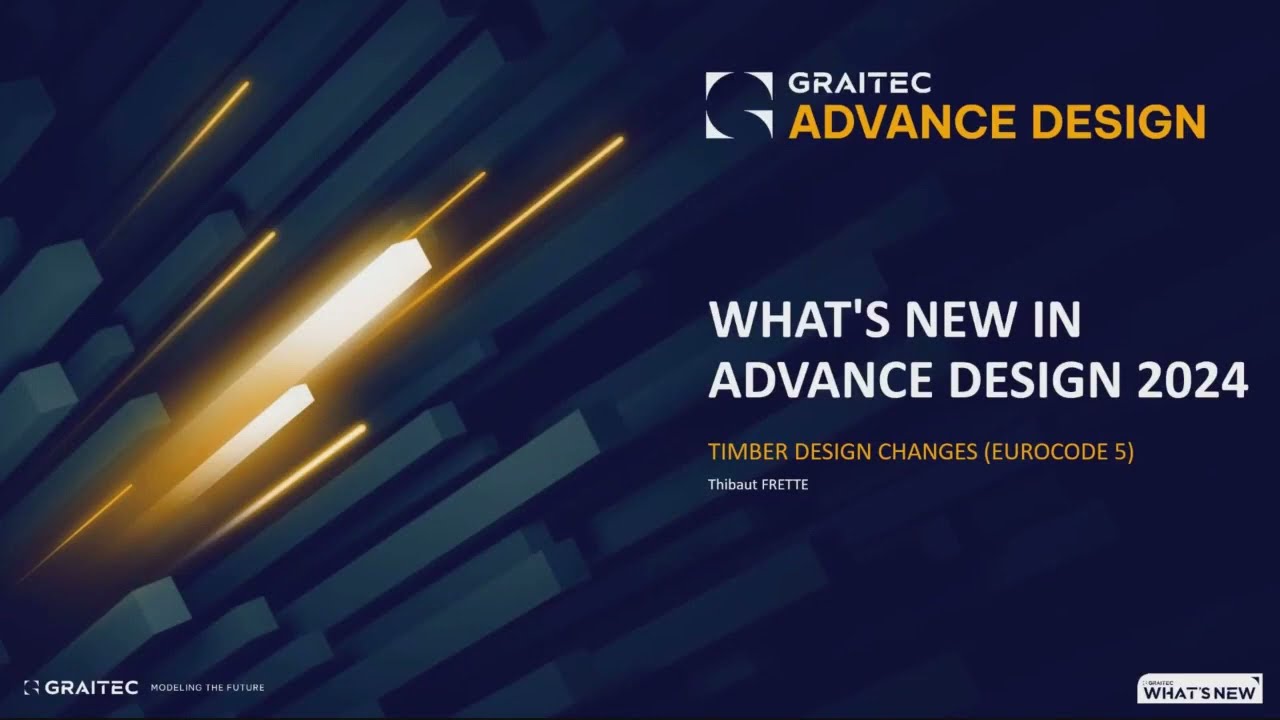 ADVANCE DESIGN 2024 FEM analysis software -  Timber design changes