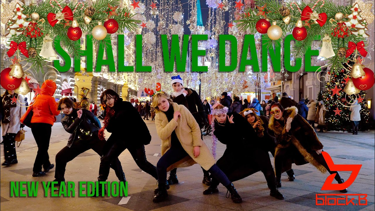 [KPOP IN PUBLIC RUSSIA][GROWL] 블락비 (Block B) — Shall We Dance | DANCE COVER [One Take] New Year Ver.