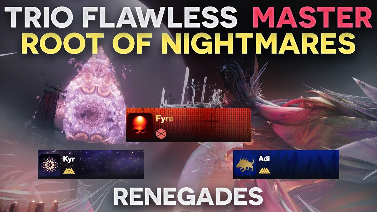 Trio Flawless Master Root of Nightmares (Renegades)