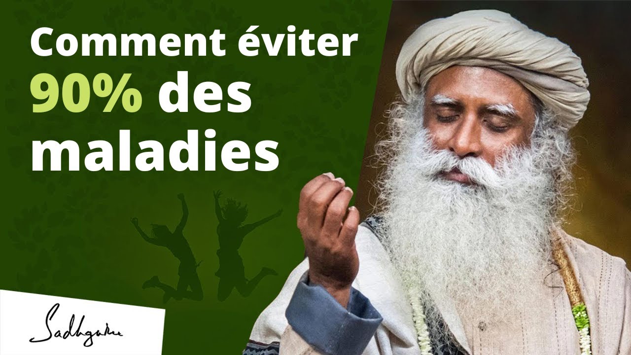 Comment éviter 90% des maladies