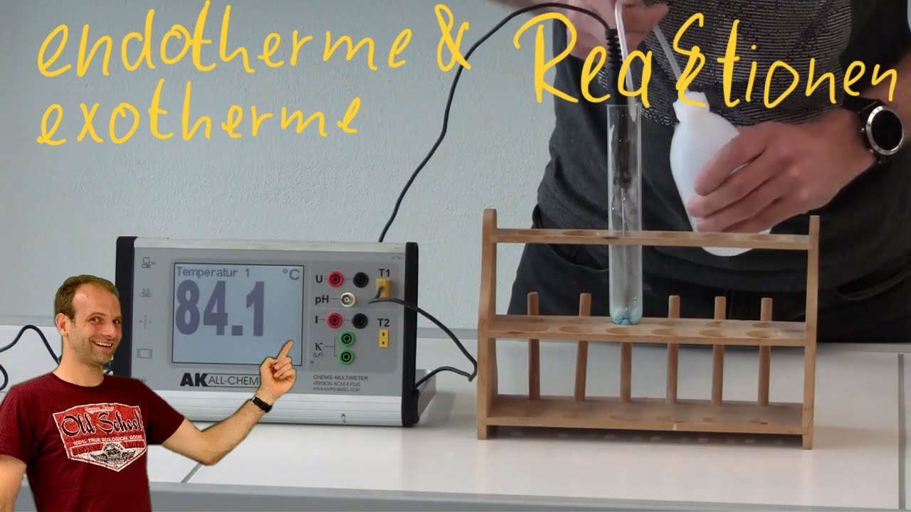 Exotherme und endotherme Reaktionen