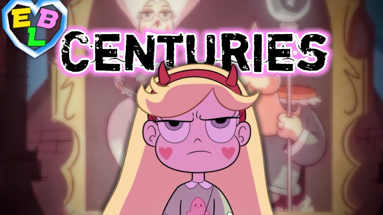 SVTFOE 「AMV」 Centuries