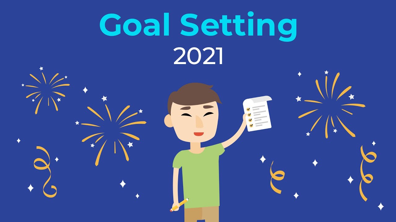 5 Goal Setting Tips For 2021 | Brian Tracy