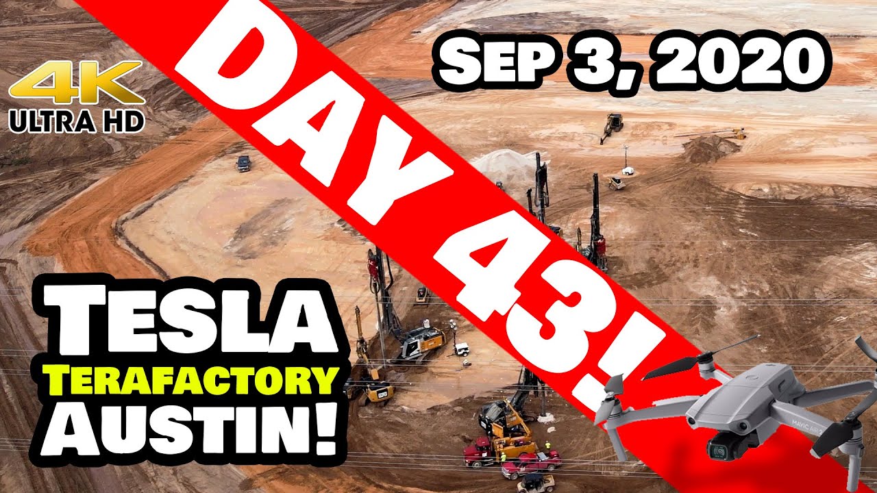 Tesla Gigafactory Austin 4K  Day 43 - 9/3/20 - Tesla Terafactory Austin TX - AMAZING Progress!