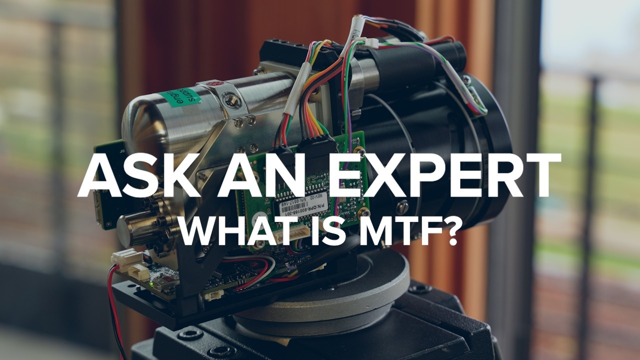 Ask an Expert: What is MTF?