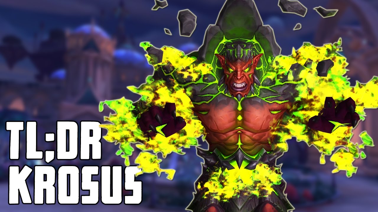 TL;DR - Krosus (Normal/Heroic) - Walkthrough/Commentary