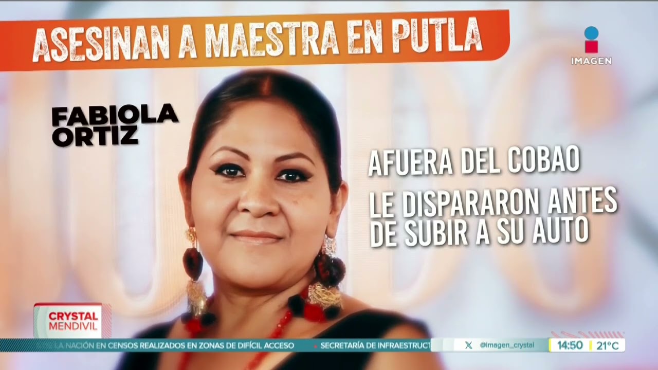 &iexcl;Fue un ataque directo! Asesinan a maestra en Putla, Oaxaca | Noticias con Crystal Mendivil