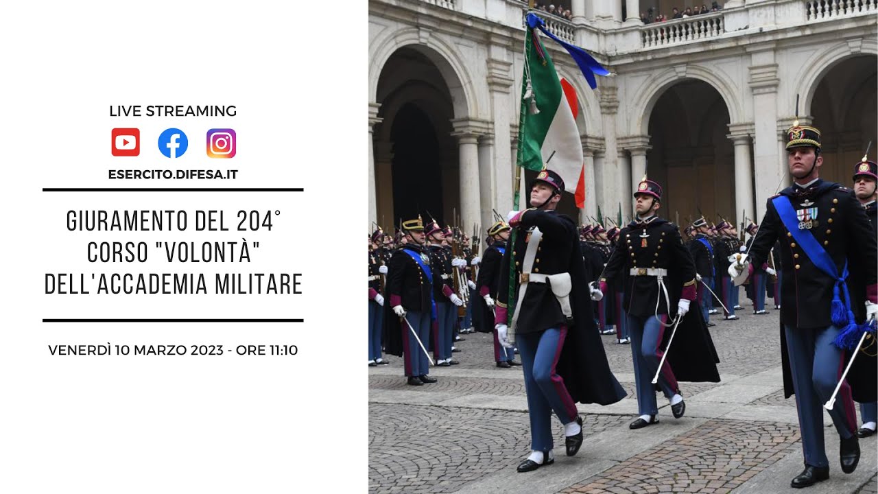 Accademia Militare - Giuramento degli Allievi del 204° Corso "Volontà"