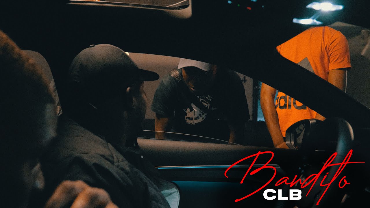 CLB - Bandito (Clip Officiel)