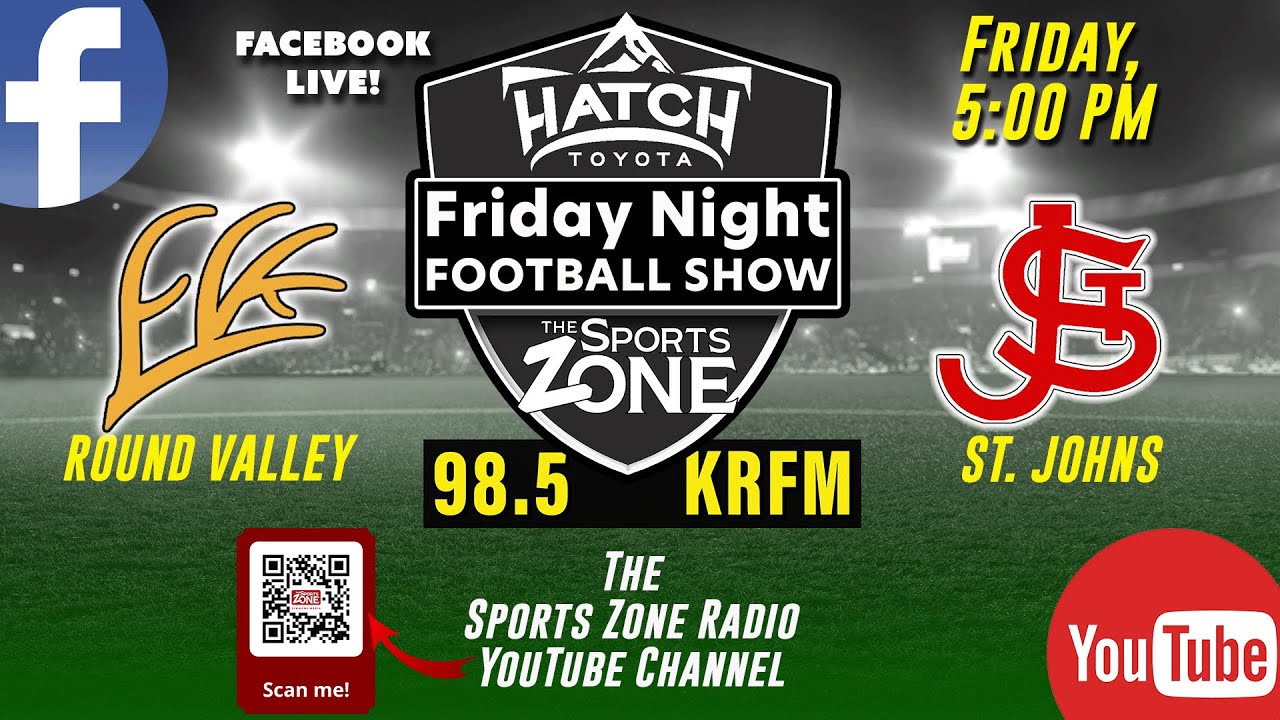 SZ Game of the Week - Round Valley vs St. Johns